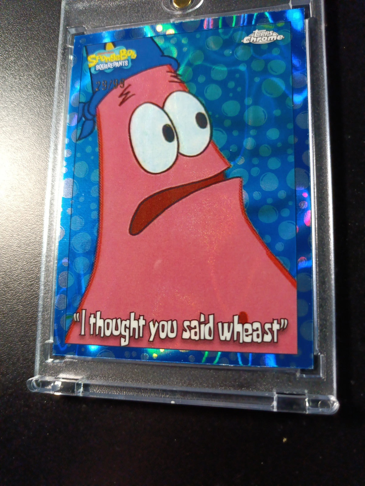 SpongeBob #29/99 Blue Bubble Refractor Patrick I Thought You Said Wheast Card 
